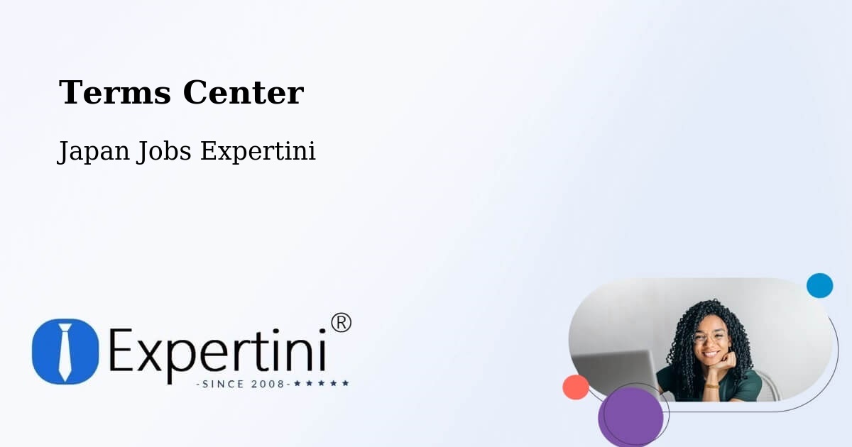 Terms of Service – Seto Shi - Japan Jobs Expertini